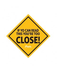 If you can read this you're too close Car Sticker | 6x2 inches 