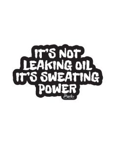 Its Sweating Power Car Sticker | 6x2 inches
