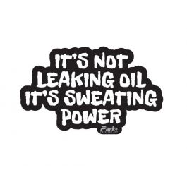 Its Sweating Power Car Sticker | 6x2 inches